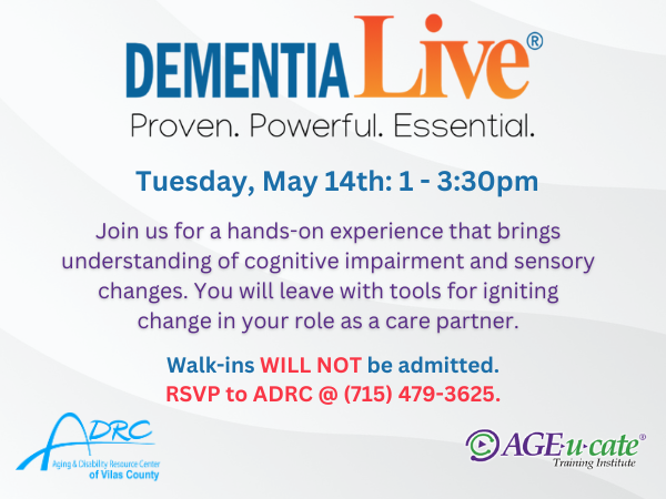 Dementia Live with the ADRC of Vilas County