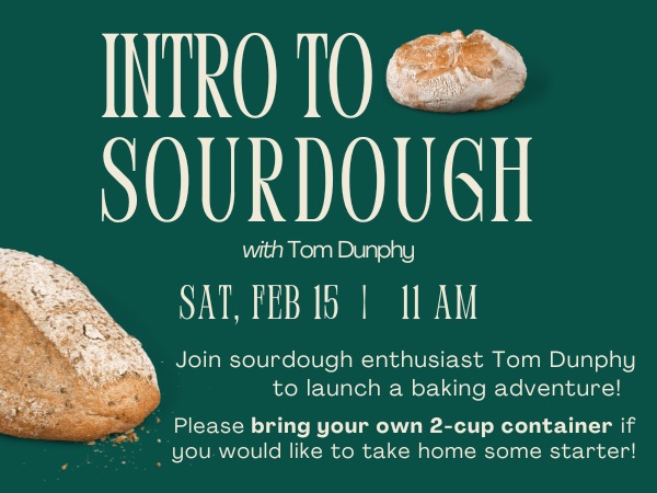 Intro to Sourdough with Tom Dunphy