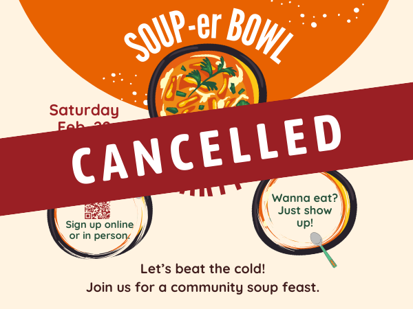 SOUP-er Bowl Party: cancelled.