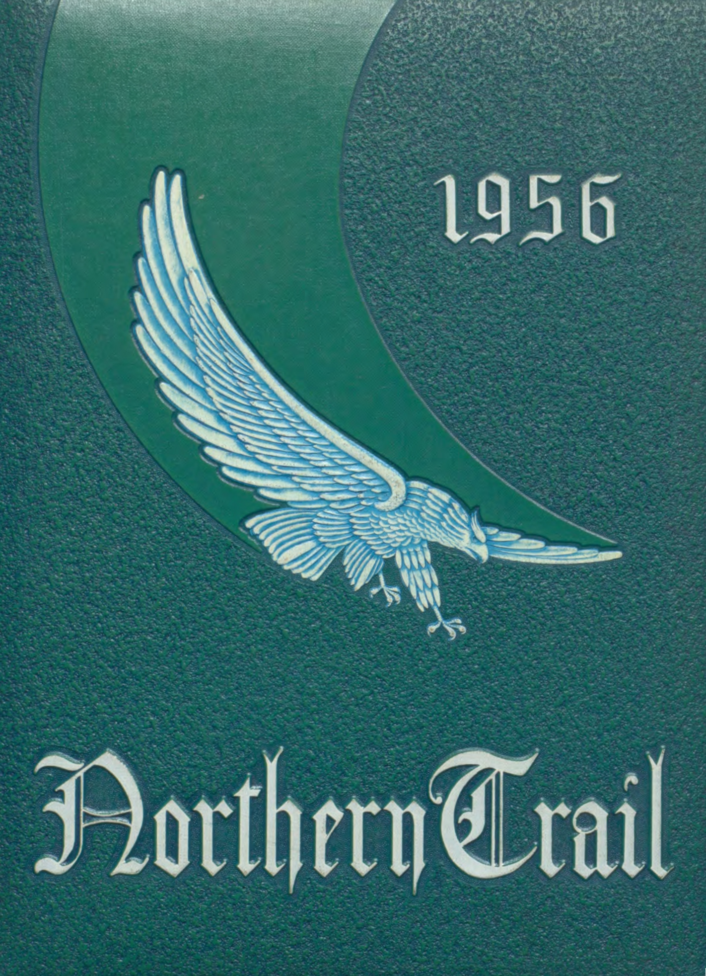 Northern Trail yearbook cover, 1956.